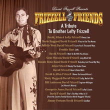 David Frizzell  & Friends - Tribute To Brother Lefty Frizzell [CD]
