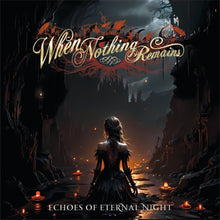 the album cover for When Nothing Remains - Echoes Of Eternal Night [Clear Vinyl] [Limited Edition] (Red)