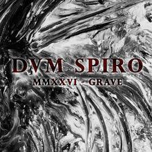 the album cover for Dvm Spiro - Mmxxvi-Grave