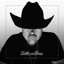 the album cover for Kc Cameron - Better Or Worse