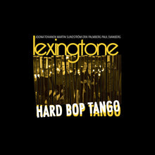 the album cover for Lexington - Hard Bop Tango
