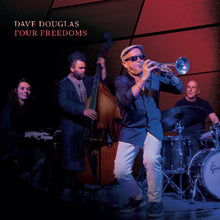 Douglas, Dave - Four Freedoms [CD]