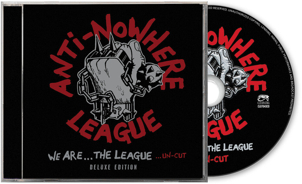 Anti-Nowhere League - We Are...The League...Uncut Deluxe Edition [CD]