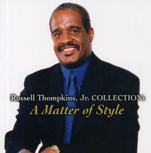 Russell Thompkins Jr - Collection-Matter Of Style [CD]