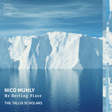 the album cover for Tallis Scholars - Nico Muhly: No Resting Place