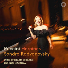 Sondra Radvanovsky - Puccini: Heroines [CD]