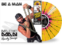 Macho Man Randy Savage - Be A Man - Yellow/Black/Pink) (Blk) [Colored Vinyl] [Limited Edition]
