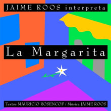 the album cover for Jaime Roos - La Margarita