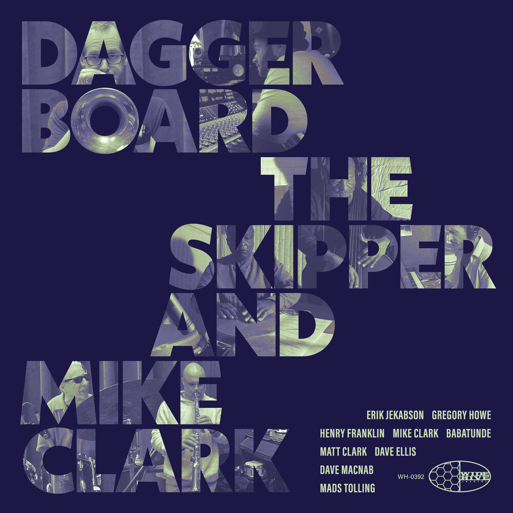 the album cover for Daggerboard The Skipper / Mike Clark - Daggerboard The Skipper And Mike Clark