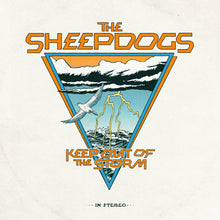 the album cover for Sheepdogs - Keep Out Of The Storm