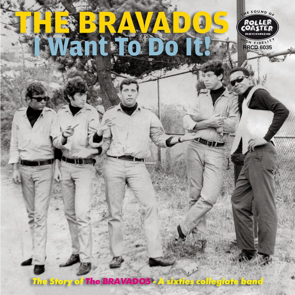 Bravados - I Want To Do It: Story Of The Bravdaos A 60s [CD]