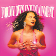 Sophia Galate - For My Own Entertainment [Pink]