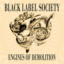 the album cover for Black Label Society - Engines Of Demolition
