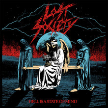the album cover for Lost Society - Hell Is A State Of Mind (Jewl)