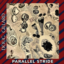 Doug Gillard - Parallel Stride [LP]