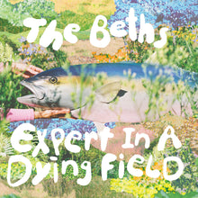 Beths - Expert In A Dying Field (Blue) [Colored Vinyl] [Limited Edition]