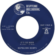 the album cover for Napoleon Demps - It's So Hard B/W It's So Hard (Part Two)