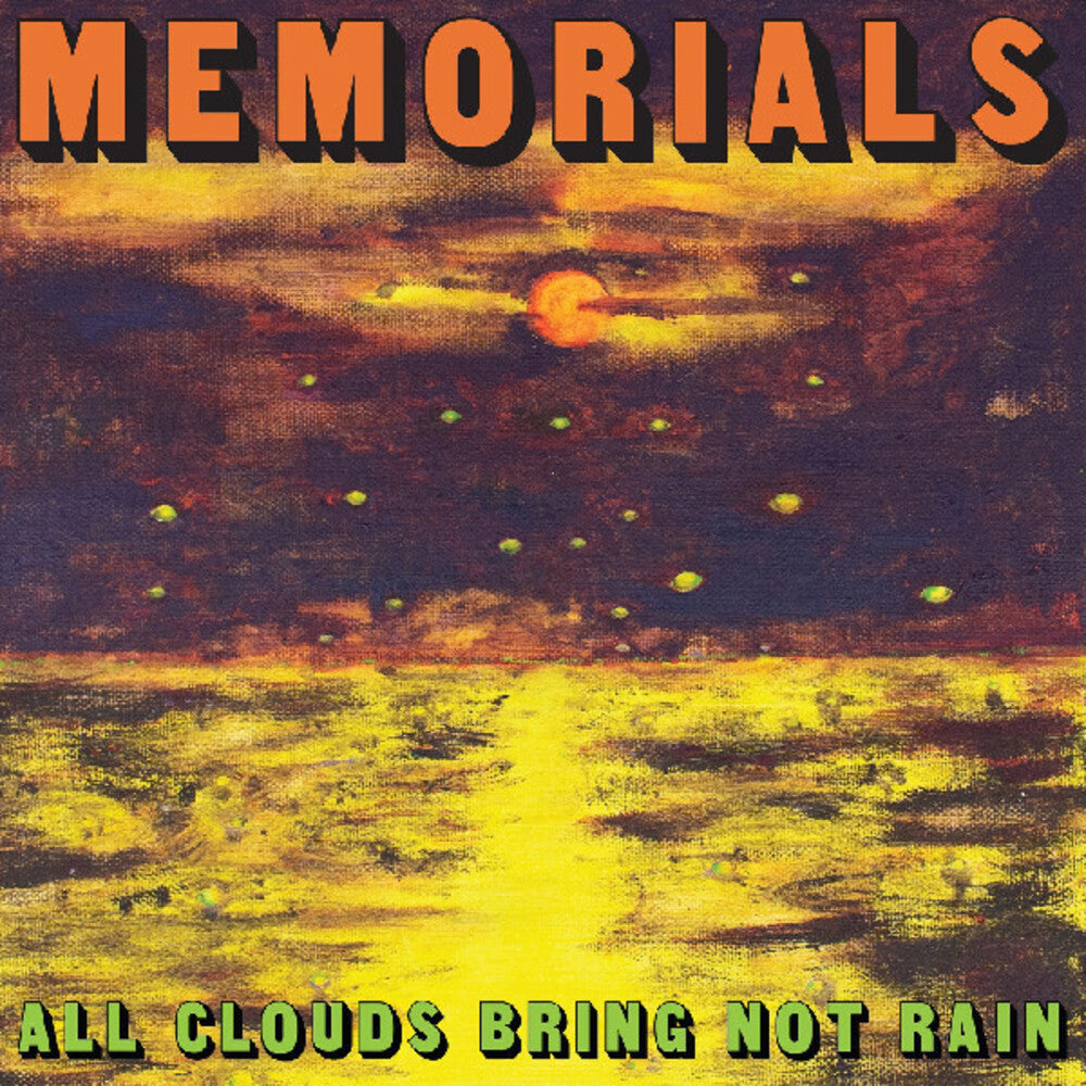 the album cover for Memorials - All Clouds Bring Not Rain
