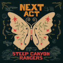 the album cover for Steep Canyon Rangers - Next Act