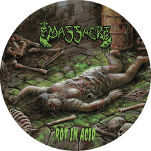 the album cover for Massacre - Rot In Acid [Limited Edition] (Pict)