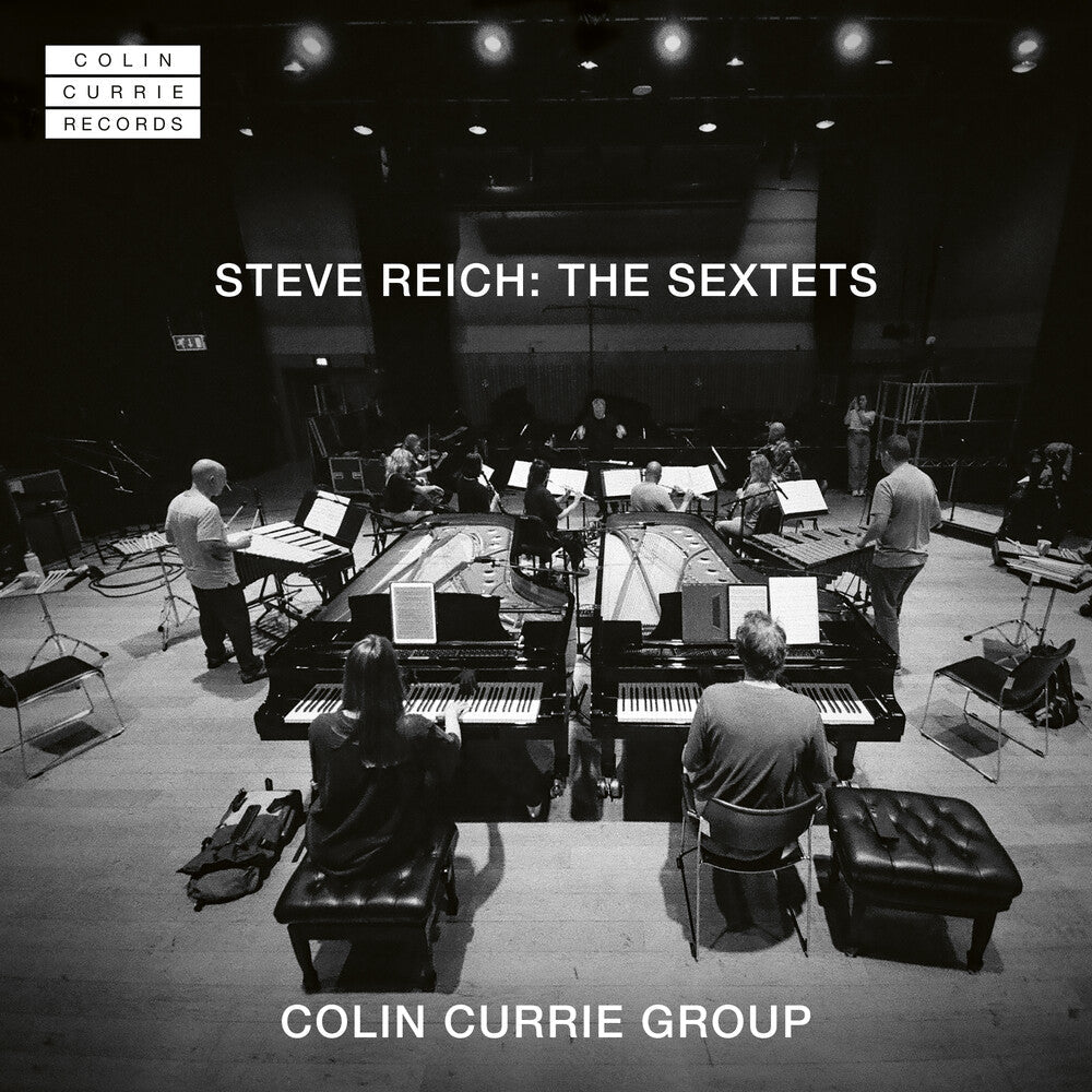 Colin Currie - Steve Reich: Sextets [CD]