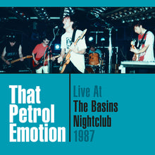the album cover for That Petrol Emotion - Live At The Basins Nightclub '87
