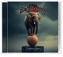 Bad Matrix - Dangerous Game [CD]