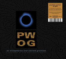 Psychick Warriors Ov Gaia - Ov Biospheres & Sacred Grooves: Document Ov New [CD]