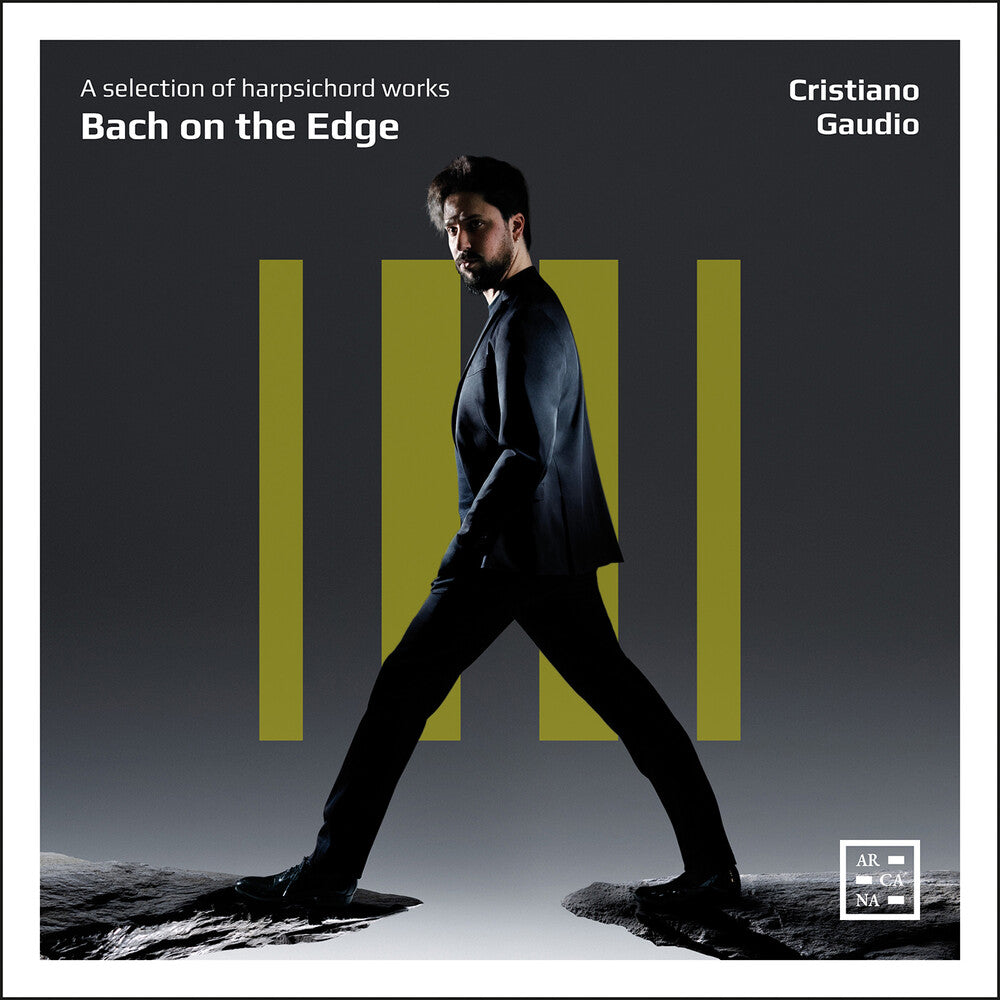 Cristiano Gaudio - Bach On The Edge - A Selection Of Harpsichord Work [CD]