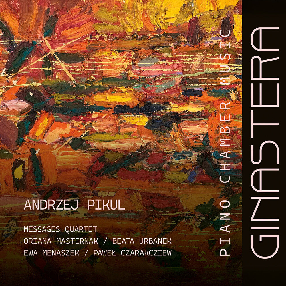 the album cover for Andrzej Pikul - Ginastera: Pno Chamber Music