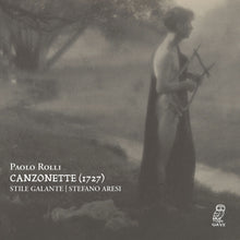 Stile Galante - Canzonette (1727) [CD]