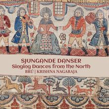 the album cover for Bru - Sjungande Danser - Singing Dances From The North