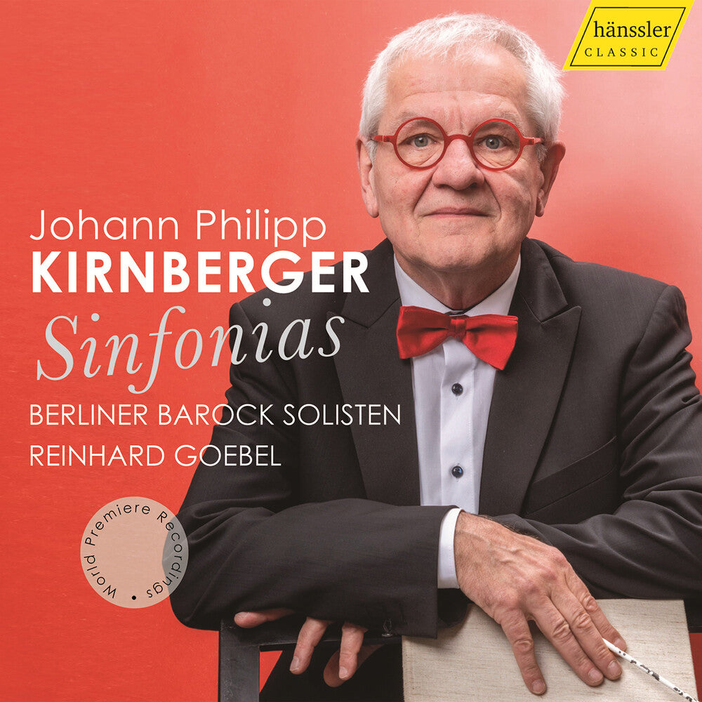 the album cover for Berliner Barock Solisten - Johann Philipp Kirnberger: Sinfonias - World Prem