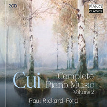 the album cover for Rickard-Paul Ford - Cui: Complete Pno Music Vol. 2