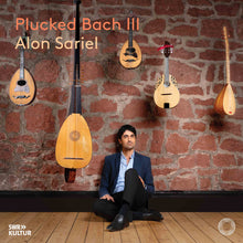 the album cover for Alon sariel - Plucked Bach Iii