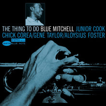 Blue Mitchell - Thing To Do (Blue Note Classic Vinyl Edition) [LP]