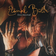 the album cover for Eliza Marshall - Eternal Birth