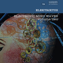 the album cover for Elektriktus - Electrinic Mind Waves Volume Two