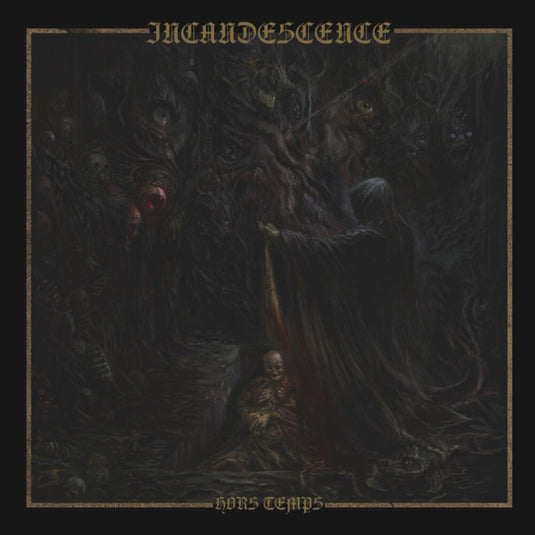 the album cover for Incandescence - Hors Temps - Limited Deceptions Lp [Limited Edition] (Uk)