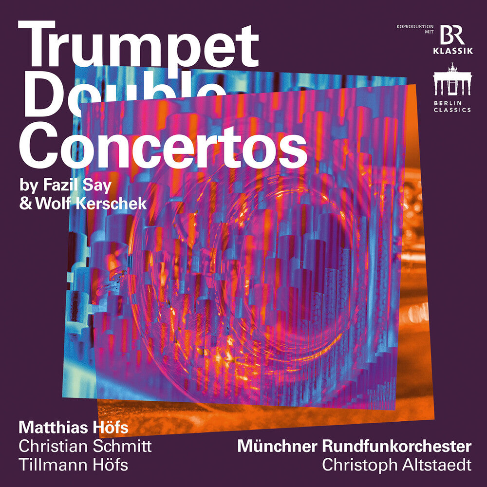 Matthias Hofs - Say & Kerschek: Trumpet Double Cons [CD]