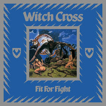 Witch Cross - Fit For Fight [Reissue]