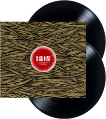 Isis - In the Absence Of Truth [LP]
