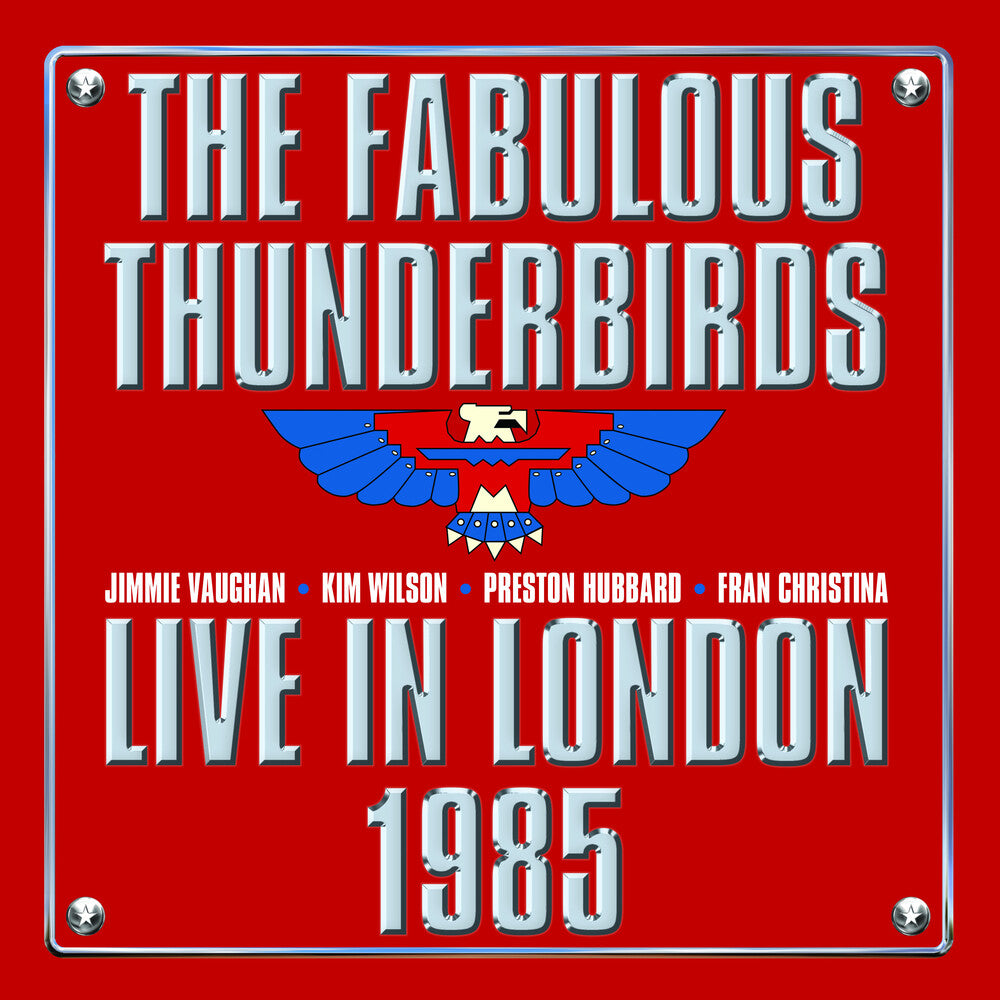 Fabulous Thunderbirds - Live In London 1985 [LP]
