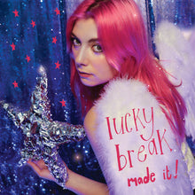 Lucky Break - Made It - Pink [Colored Vinyl] (Pnk) [Download Included]