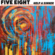 the album cover for Five Eight - Help A Sinner