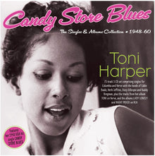 the album cover for Toni Harper - Candy Store Blues: The Singles & Albums Collection