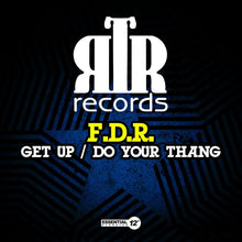 the album cover for F.D.R. - Get Up / Do Your Thang (Mod)