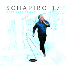 the album cover for Schapiro 17 - Best Laid Plans