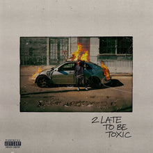 Kaash Paige - 2 Late To Be Toxic [Translucent Orange Crush Color LP]