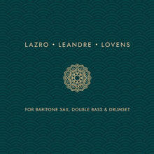 the album cover for Daunik Lazro - For Baritone Sax Double Bass And Drumset